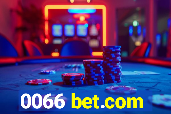 0066 bet.com